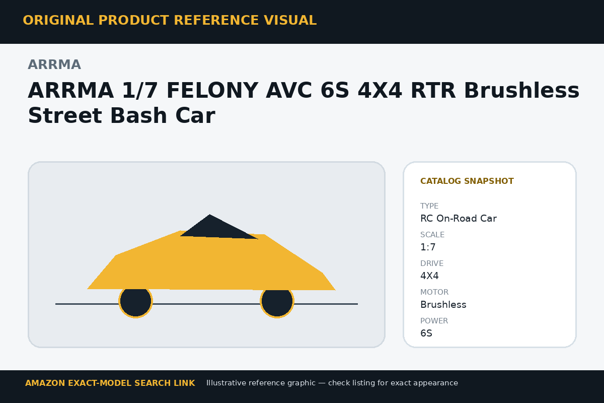 ARRMA 1/7 FELONY AVC 6S 4X4 RTR Brushless Street Bash Car reference visual